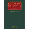 Kniha Laytime and Demurrage