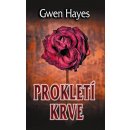 Prokletí krve - Gwen Hayes