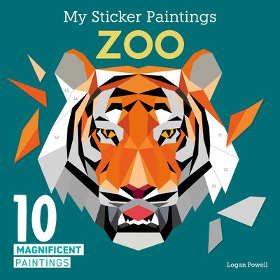 My Sticker Paintings: Zoo: 10 Magnificent Paintings Powell LoganPaperback – Zboží Mobilmania