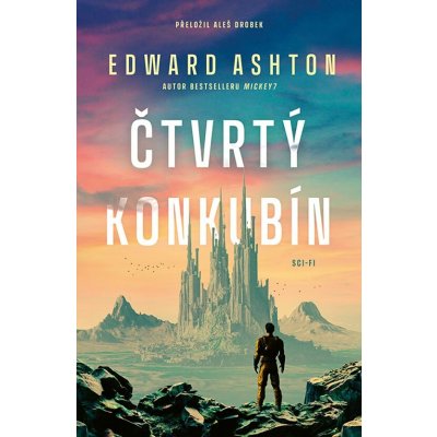 Čtvrtý konkubín - Edward Ashton – Hledejceny.cz
