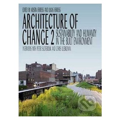 Architecture of Change 2 - Gestalten Verlag – Hledejceny.cz