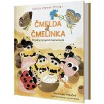 Čmelda a Čmelinka. Příběhy hmyzích kamarádů - Rostislav Poláček – Hledejceny.cz
