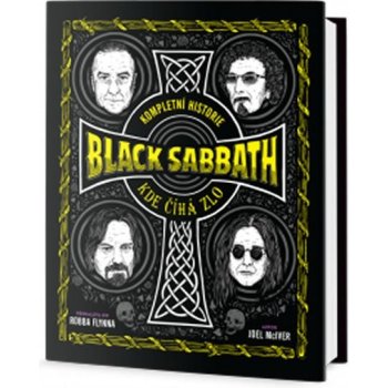 Kompletní historie Black Sabbath - Kde číhá zlo - Joel McIver