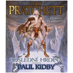 Poslední hrdina - Pratchett Terry