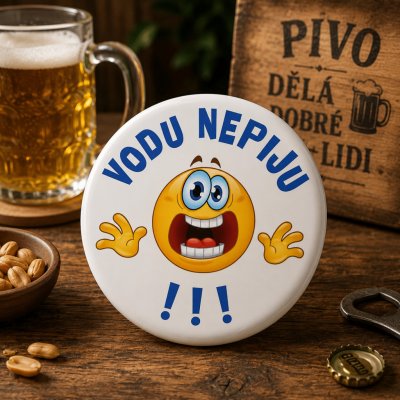 Button - placka s otvírákem a magnetem - vodu nepiju – Hledejceny.cz