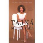 Tajná moc čísel - Monika Ben Thabetová – Sleviste.cz