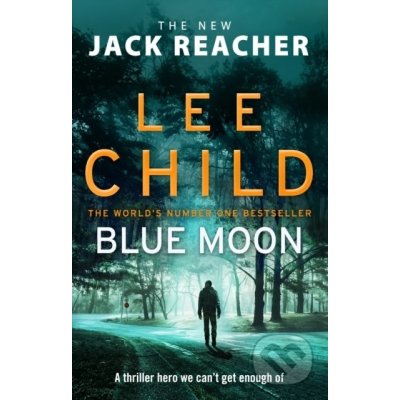 Blue Moon - Lee Child