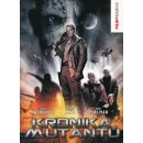 Kronika mutantů DVD