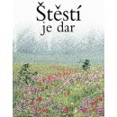 Kniha Štěstí je dar - Helen Exley