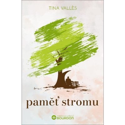Paměť stromu - Tina Vallés – Hledejceny.cz