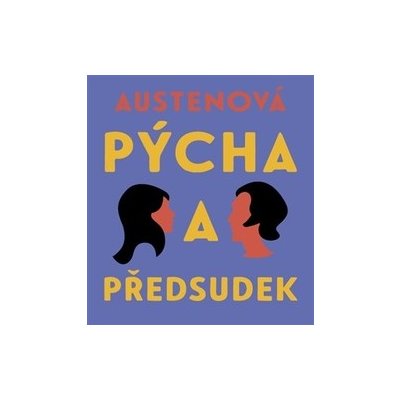 Austenová, Jane - Pýcha a předsudek