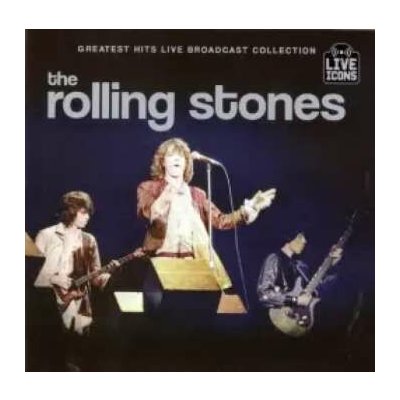 The Rolling Stones - Greatest Hits Live Broadcast Collection 2 CD – Hledejceny.cz