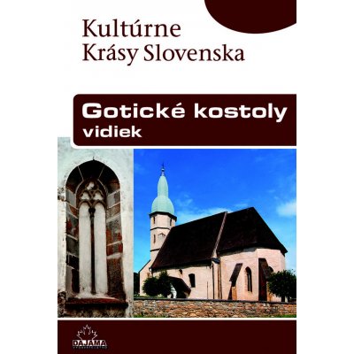 Kultúrné Krásy Slovenska Gotické kostoly vidiek – Zboží Mobilmania