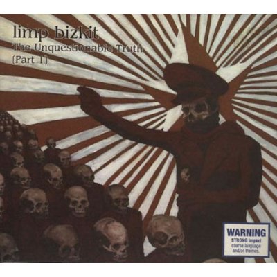 Limp Bizkit - Unquestionable Truth - Part One CD – Hledejceny.cz