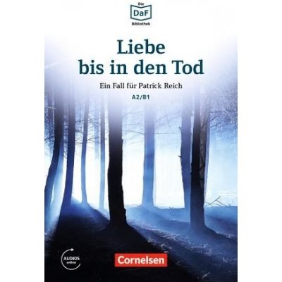 Baumgarten Ch. Borbein V. - Die DaF-Bibliothek: A2-B1 - Liebe bis in den Tod: Ein