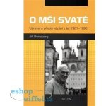 O mši svaté - Jiří Reinsberg – Zboží Mobilmania