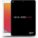 Picasee silikonový černý obal pro Apple iPad 10.2" 2020 8. gen Do it. With love. – Sleviste.cz