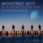 Backstreet Boys - IN A WORLD LIKE THIS 10TH ANNIVERS 2 LP – Hledejceny.cz