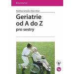Geriatrie od A do Z pro sestry – Hledejceny.cz