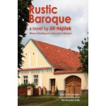 Rustic Baroque Selský baroko anglicky - Jiří Hájíček – Zboží Mobilmania