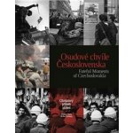 Osudové chvíle Československa - Obrazový příbeh století / Fateful Moments of Czechoslovakia - Picture Story of the Century - autorů kolektiv