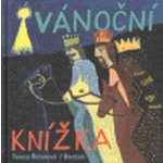 Vánoční knížka - Říčanová, Tereza,Říčanová, Tereza, Pevná vazba vázaná – Zbozi.Blesk.cz