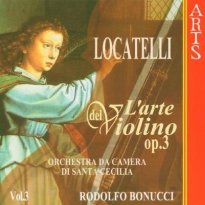 Locatelli Pietro Antonio - L' Arte Del Violino Vol. 3 – Zbozi.Blesk.cz