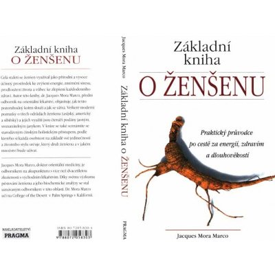 Základní o ženšenu - Jacques Mora Marco – Zbozi.Blesk.cz