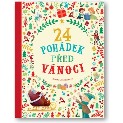 24 pohádek před Vánoci Svojtka & Co. s. r. o. – Hledejceny.cz