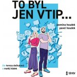 To byl jen vtip… – Zboží Dáma