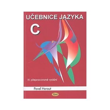 Učebnice jazyka C 1.díl 6.v. Herout, Pavel