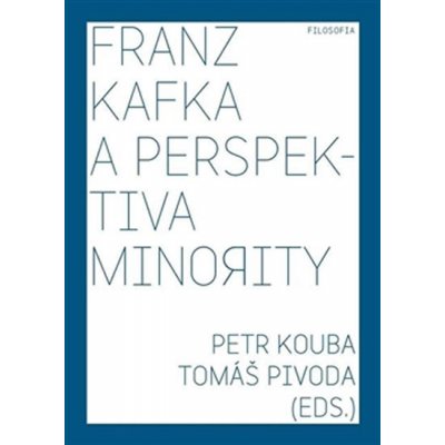 Franz Kafka a perspektiva minority – Zbozi.Blesk.cz