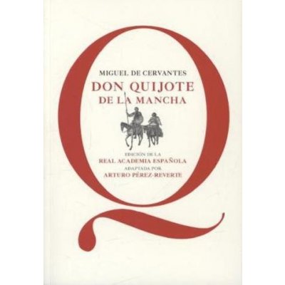 Don Quijote de la Mancha, spanische Ausgabe