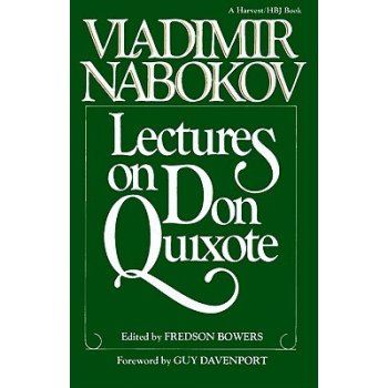 Lectures on Don Quixote - Nabokov Vladimir