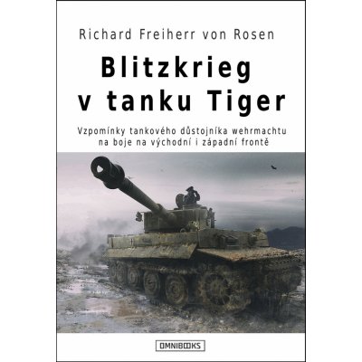 Blitzkrieg v tanku Tiger