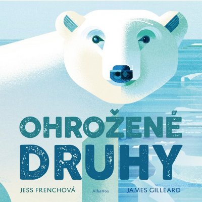 Ohrožené druhy | Jess Frenchová