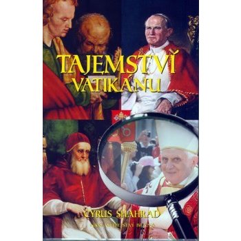Tajemství Vatikánu - Cyrus Shahrad