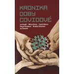 Kronika doby covidové - Jan Hnízdil – Hledejceny.cz