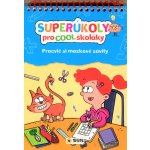 Superúkoly pro Cool školáky -- Procvič si mozkové závity – Zboží Mobilmania