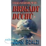 SCALZI John - Brigády duchů váz. VYJDE - Přijímáme předobjednávky – Sleviste.cz