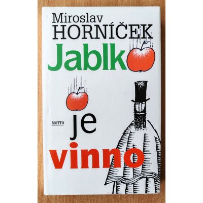 Jablko je vinno - Miroslav Horníček – Hledejceny.cz