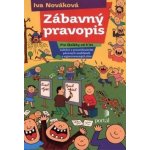 Zábavný pravopis - Iva Nováková – Hledejceny.cz