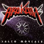 Arakain - Salto Mortale (Remastered 2026) LP – Zboží Mobilmania