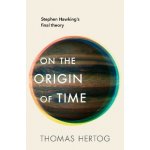 On the Origin of Time – Hledejceny.cz