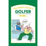 You Know You're a Golfer When ... – Hledejceny.cz