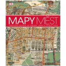 Mapy měst - Historická výprava za mapami, plány a obrazy měst - Jaroslav Hofmann