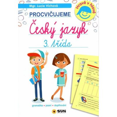 Víchová Lucie - 3. třída procvičujeme Český jazyk – Hledejceny.cz