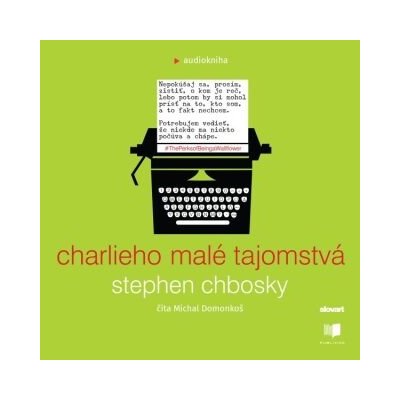 Charlieho malé tajomstvá - Stephen Chbosky – Hledejceny.cz