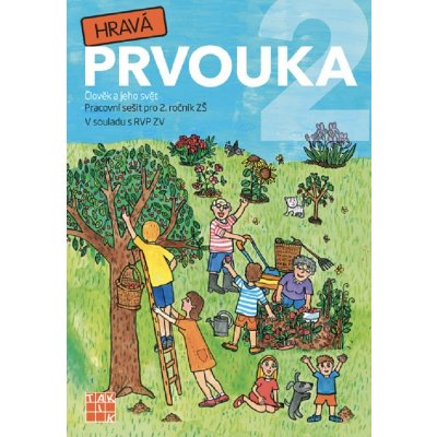 Hravá prvouka 2 – pracovní sešit - Taktik – Sleviste.cz