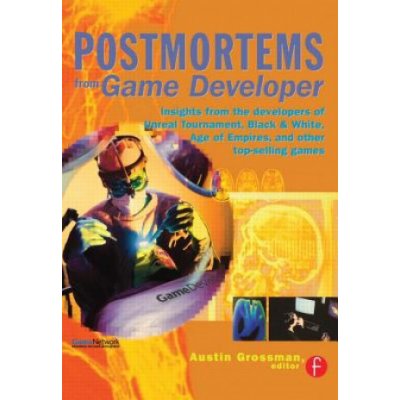 Postmortems from "Game Developer"